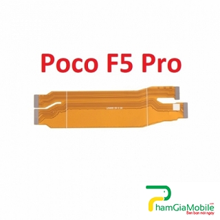 Mạch Dây Sub Sạc Xiaomi Poco F5 Pro Cáp Nối Main Sạc Cáp Nối Bo Mainboard Mạch Chủ